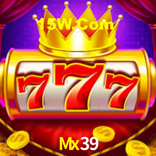 Mx39 Bet